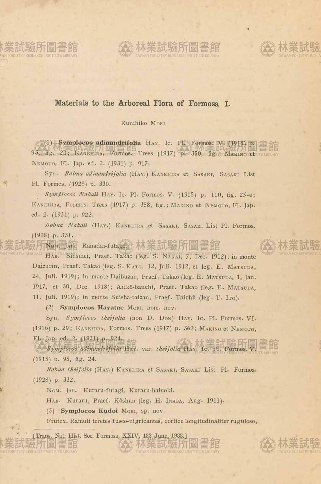 篇名:Materials to the Arboreal Flora of Formosa (I)