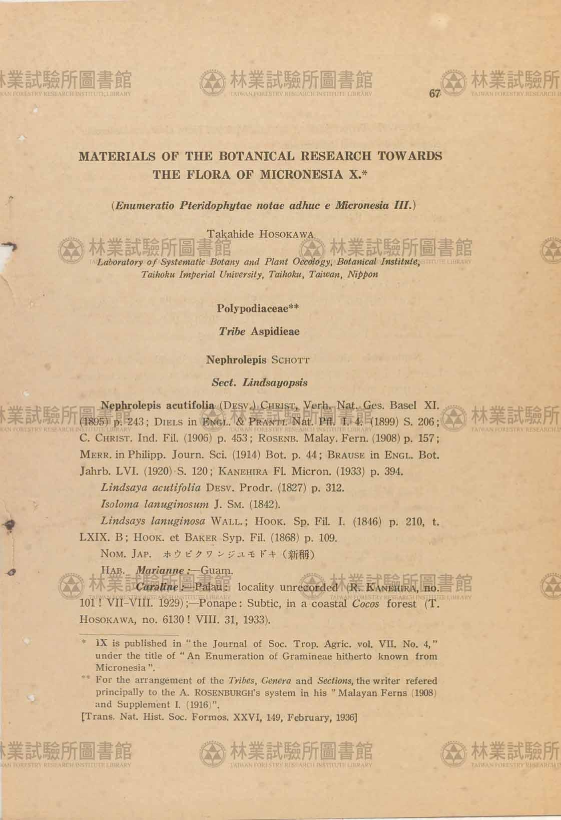 篇名:Materials of the botanical Research towards the Flora of Micronesia (X)