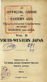 An official guide to Eastern Asia : trans-continental connections between Europe and Asia. vol. II, South-Western Japan