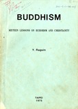 D:Buddhism - Sixteen lessons on buddhism and christianity